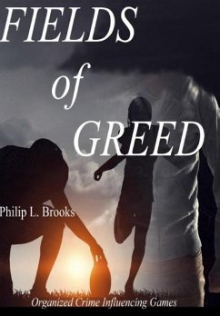 Fields of Greed - Brooks, Philip Lee