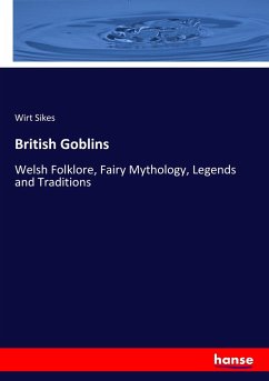 British Goblins - Sikes, Wirt