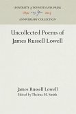 Uncollected Poems of James Russell Lowell