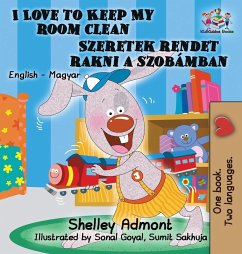 I Love to Keep My Room Clean - Admont, Shelley; Books, Kidkiddos