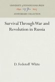 Survival Through War and Revolution in Russia