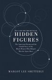 Hidden Figures Illustrated Edition