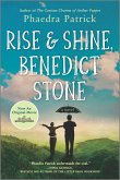 Rise and Shine, Benedict Stone