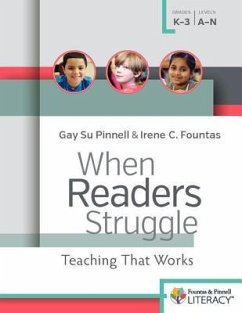 When Readers Struggle - Fountas, Irene; Pinnell, Gay Su