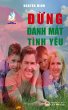 Ð¿ng dánh m¿t tình yêu (eBook,... - Bild 1