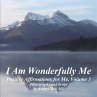 I Am Wonderfully Me - Bild 1