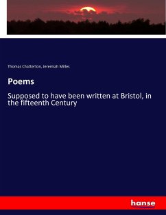 Poems - Chatterton, Thomas;Milles, Jeremiah