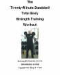 The Twenty-Minute Dumbbell Total Body... - Bild 1