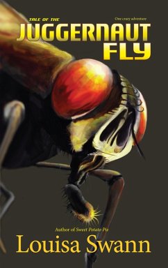 Cover Tale of the Juggernaut Fly (eBook, ePUB)