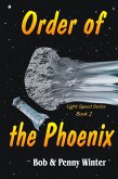Order of the Phoenix (L.S. 1, #2) (eBook, ePUB) Order of the Phoenix (L.S. 1, #2) (eBook, ePUB)