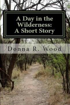 Cover A Day in the Wilderness: A Short Story (eBook, ePUB)