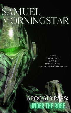 Cover Apocalypses: Under The Rose (eBook, ePUB)