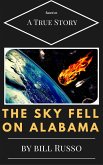 The Sky Fell on Alabama (eBook, ePUB)