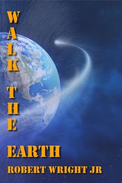 Cover Walk the Earth (eBook, ePUB)