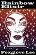 Rainbow Elixir (eBook, ePUB) - Bild 1