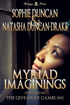 Cover Myriad Imaginings: All The Stories From The Wittegen Press Giveaway Games (eBook, ePUB)