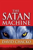 The Satan Machine (eBook, ePUB) The Satan Machine (eBook, ePUB)