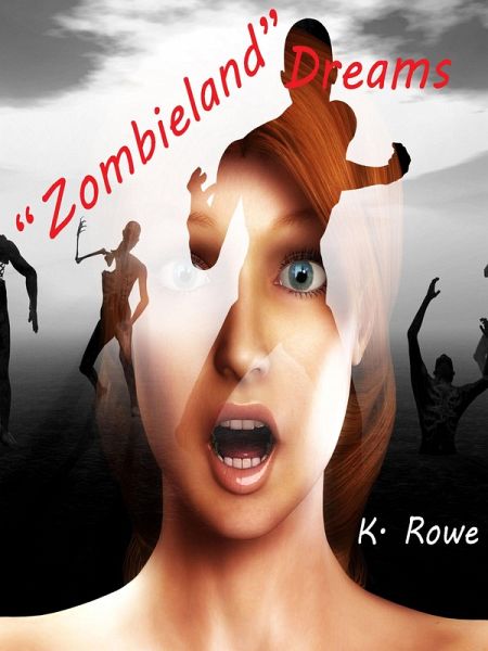 Zombieland Dreams (eBook, ePUB)