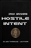 Hostile Intent (Jack Sanders, #2) (eBook, ePUB)
