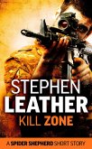 Kill Zone (A Spider Shepherd Short Story) (eBook, ePUB)