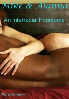 Cover Mike & Alanna: An Interracial Foursome (eBook, ePUB)