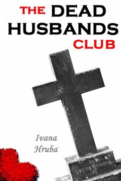 The Dead Husbands Club (eBook, ePUB) - Hruba, Ivana