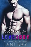Falling for Loverboy (Sex & Secrets, #2) (eBook, ePUB)
