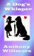 A Dog's Whisper (eBook, ePUB) - Bild 1