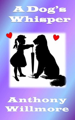 Cover A Dog's Whisper (eBook, ePUB)