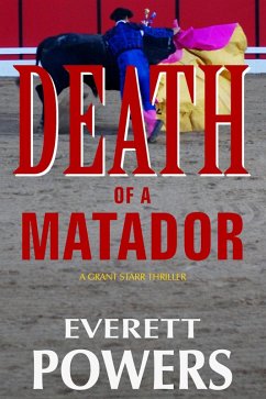 Death of a Matador (eBook, ePUB) - Powers, Everett