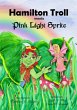 Hamilton Troll meets Pink Light Sprite... - Bild 1