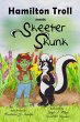 Hamilton Troll meets Skeeter Skunk (The... - Bild 1