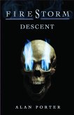 Firestorm:Descent (eBook, ePUB)