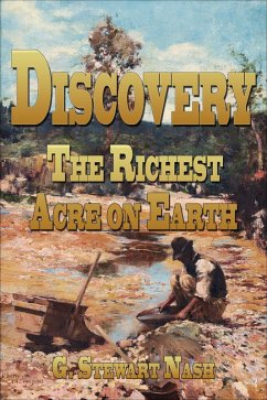 Discovery - The Richest Acre On Earth (eBook, ePUB) - Nash, Stewart