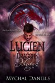 Lucien: Dragofin Mated, Book #2 (Dragofin Clan Mated, #2) (eBook, ePUB) Lucien: Dragofin Mated, Book #2 (Dragofin Clan Mated, #2) (eBook, ePUB)