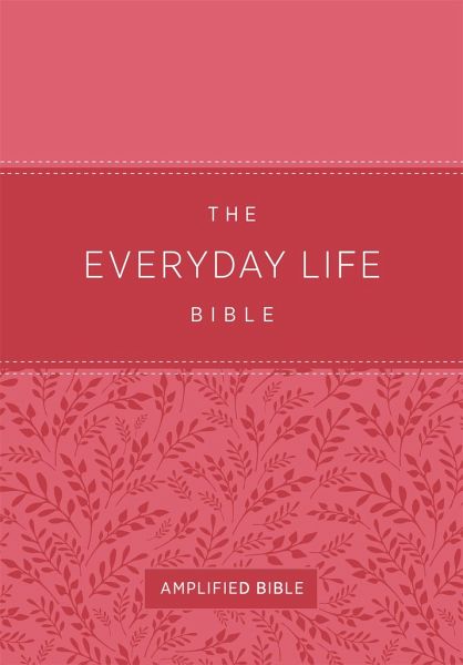 The Everyday Life Bible