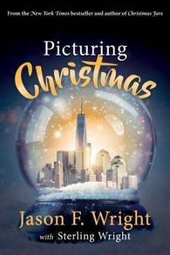 Picturing Christmas - Wright, Jason; Wright, Sterling