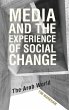 Media and the Experience of Social... - Bild 1