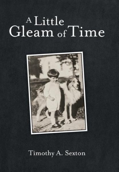 A Little Gleam of Time A Little Gleam of Time