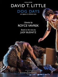 Dog Days: An Opera in Three Acts - Vavrek, Royce