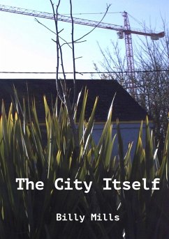 The City Itself - Mills, Billy