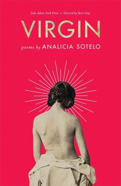 Virgin: Poems - Sotelo, Analicia