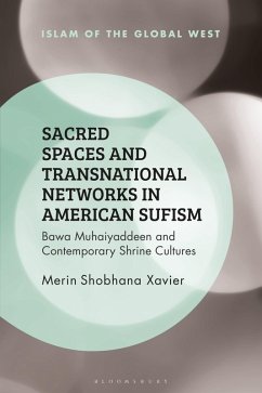 Cover Sacred Spaces and Transnational Networks in American Sufism