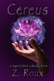 Cereus: A magical plant; a deadly dream