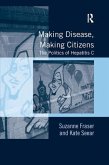 Making Disease, Making Citizens