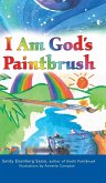I Am God's Paintbrush