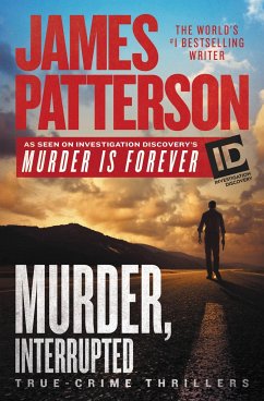 Murder, Interrupted - Patterson, James