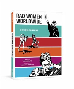 Rad Women Worldwide: 20 Mini-Posters - Schatz, Kate
