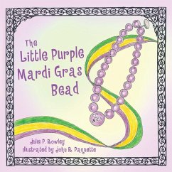 The Little Purple Mardi Gras Bead - Rowley, Julie