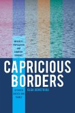 Capricious Borders